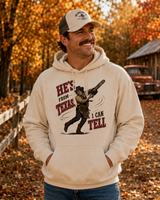 He's from Texas - Hoodie